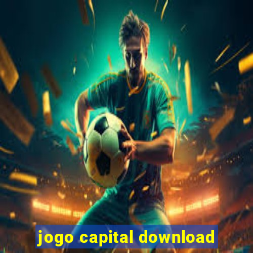 jogo capital download